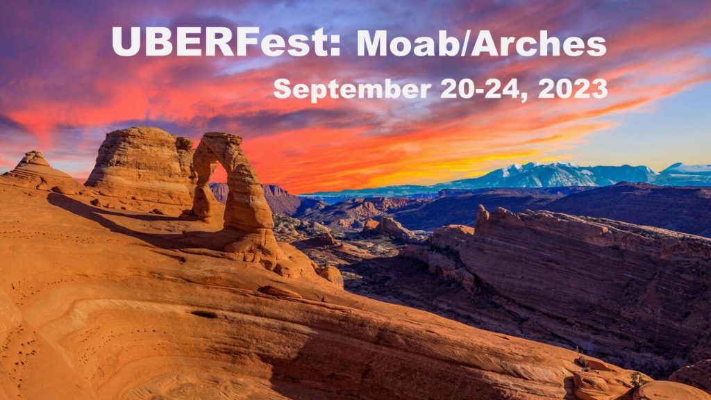 UBERFest Moab 2023 Booked Full! Uber Adventures